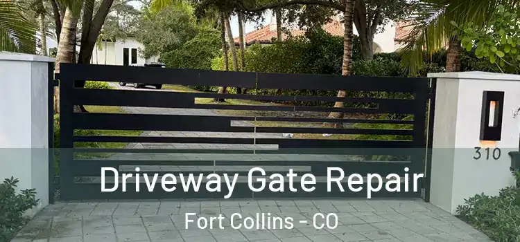  Driveway Gate Repair Fort Collins - CO