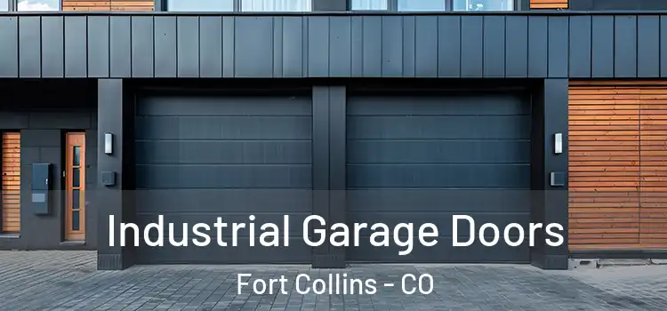  Industrial Garage Doors Fort Collins - CO