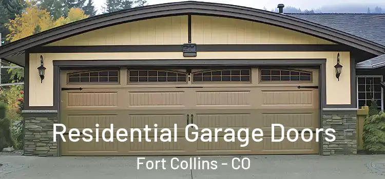  Residential Garage Doors Fort Collins - CO